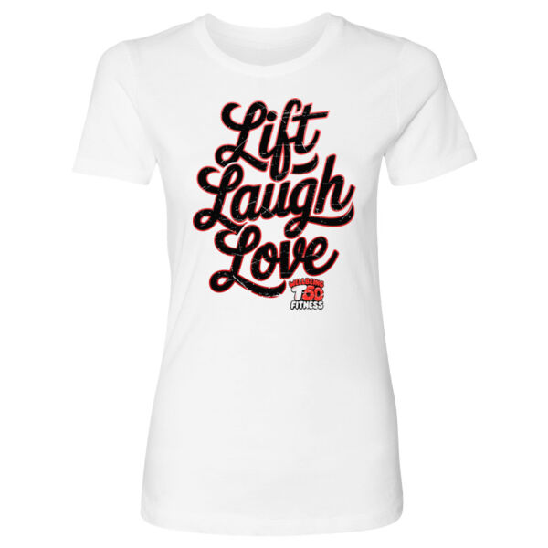 LIFT LAUGH LOVE - WOMEN'S FITTED T-SHIRT - $TNV3G2$ Thumbnail